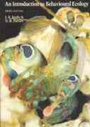 Cover: An Introduction to Behavioural Ecology - Blackwell Science Ltd