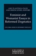 Cover: Feminist and Womanist Essays in Reformed Dogmatics - Westminster/John Knox Press,U.S.
