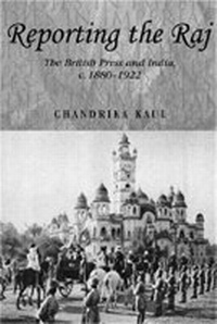 Enlarge image Cover: Reporting the Raj - Manchester University Press