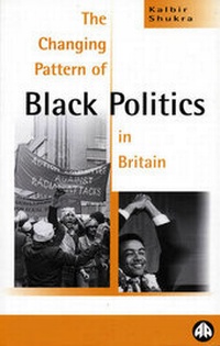 Enlarge image Cover: The Changing Pattern of Black Politics in Britain - Pluto Press