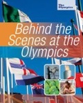 Cover: Behind the Scenes at the Olympics - Hodder Wayland