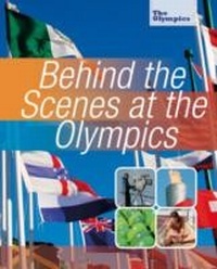 Abbildung von: Behind the Scenes at the Olympics - Hodder Wayland