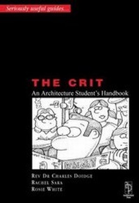 Enlarge image Cover: The Crit - Architectural Press