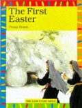 Cover: The First Easter - Lion Children's Books