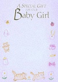 Cover: Special Gift for Your Baby Girl - Lion Books