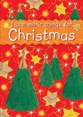Cover: I can make things for Christmas - Lion Children's Books