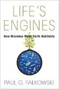 Cover: Life's Engines - Princeton University Press