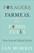 Cover: Foragers, Farmers, and Fossil Fuels - Princeton University Press