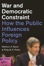 Cover: War and Democratic Constraint - Princeton University Press