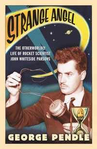 Enlarge image Cover: Strange Angel - Weidenfeld & Nicolson