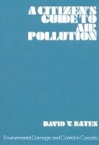 Enlarge image Cover: A Citizen's Guide to Air Pollution: Volume 2 - McGill-Queen's University Press