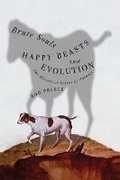 Cover: Brute Souls, Happy Beasts, and Evolution - University of British Columbia Press