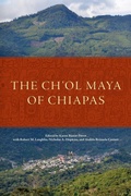 Cover: The Ch'ol Maya of Chiapas - University of Oklahoma Press