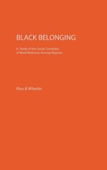Cover: Black Belonging - Praeger Publishers Inc