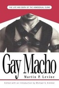 Cover: Gay Macho - New York University Press