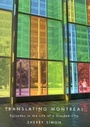 Cover: Translating Montreal - McGill-Queen's University Press