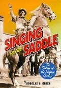Cover: Singing in the Saddle - Vanderbilt University Press