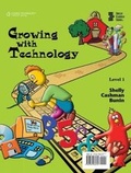 Cover: Growing with Technology: Level 1 - Course Technology Inc