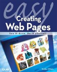 Enlarge image Cover: Easy Creating Web Pages - Que Corporation,U.S.
