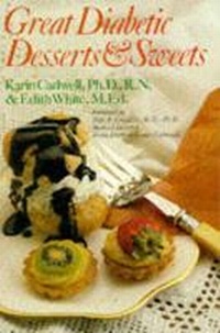 Abbildung von: GREAT DIABETIC DESSERTS & SWEETS - Sterling