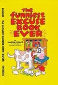 Cover: The Funniest Excuse Book Ever - Sterling Juvenile