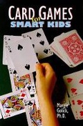 Cover: Card Games for Smart Kids - Sterling Juvenile