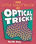 Cover: The Little Giant Book of Optical Tricks - Sterling Juvenile