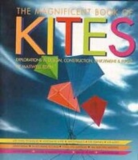 Abbildung von: MAGNIFICENT BOOK OF KITES - Sterling