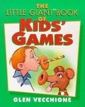 Cover: The Little Giant Book of Kids' Games - Sterling Juvenile