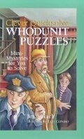 Cover: Clever Quicksolve Whodunit Puzzles - Sterling Juvenile