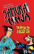 Cover: Samurai vs Ninja 1: The Battle for the Golden Egg - Random House Australia