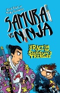 Cover: Samurai vs Ninja 2: The Race for the Shogun's Treasure - Random House Australia