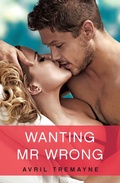 Cover: Wanting Mr Wrong - Random House Australia