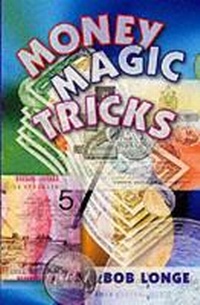 Enlarge image Cover: Money Magic Tricks - Sterling Juvenile