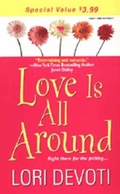 Cover: Love is All Around - Zebra Books