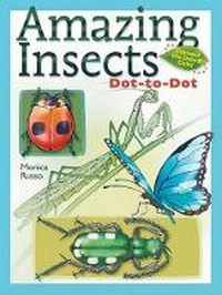 Enlarge image Cover: Amazing Insects Dot-to-Dot - Sterling Juvenile