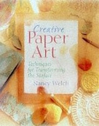 Abbildung von: CREATIVE PAPER ART TECHNIQUES FOR - Sterling