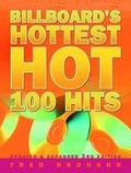 Cover: "Billboard's" Hottest Hot 100 Hits - Billboard Books,U.S.