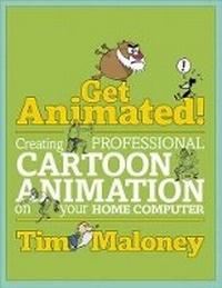 Abbildung von: Get Animated! - Watson-Guptill Publications Inc.,U.S.