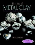 Cover: The Art of Metal Clay - Watson-Guptill Publications Inc.,U.S.