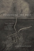 Cover: Possessing the Past - Louisiana State University Press