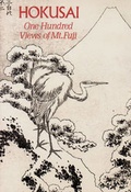 Cover: One Hundred Views of Mount Fuji - George Braziller  Inc
