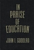 Cover: In Praise of Education - Teachers' College Press