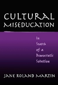 Enlarge image Cover: Cultural Miseducation - Teachers' College Press