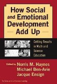Enlarge image Cover: How Social and Emotional Development Add Up - Teachers' College Press
