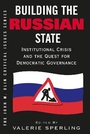 Cover: Building The Russian State - Westview Press Inc