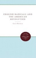 Cover: English Radicals and the American Revolution - The University of North Carolina Press