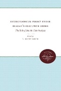 Cover: Environmental Policy Under Reagan's Executive Order - The University of North Carolina Press