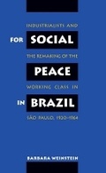 Cover: For Social Peace in Brazil - The University of North Carolina Press