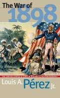 Cover: The War of 1898 - The University of North Carolina Press